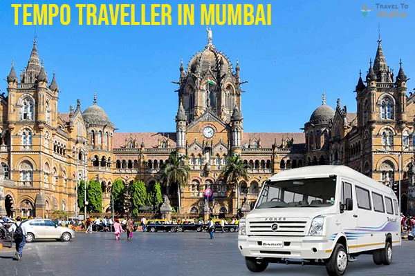 Tempo Traveller on Rent in Mumbai Tempo Traveller on Rent in Mumbai