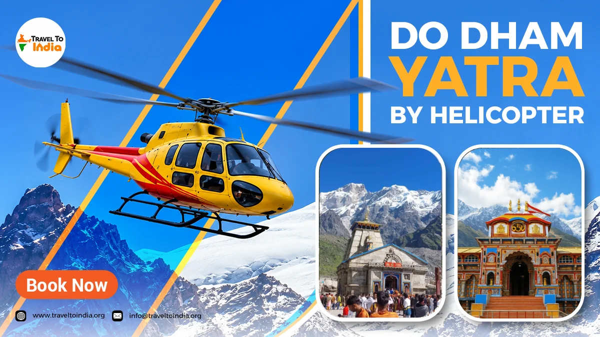 Do Dham Yatra Package by Helicopter