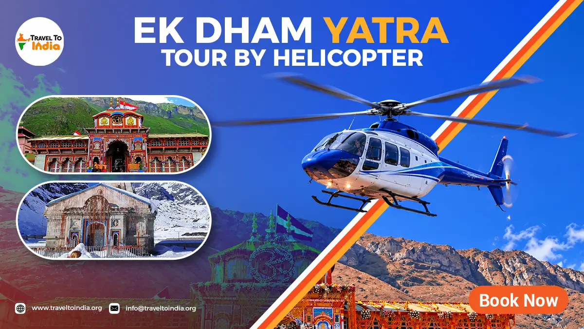 Ek Dham Yatra Package by Helicopter